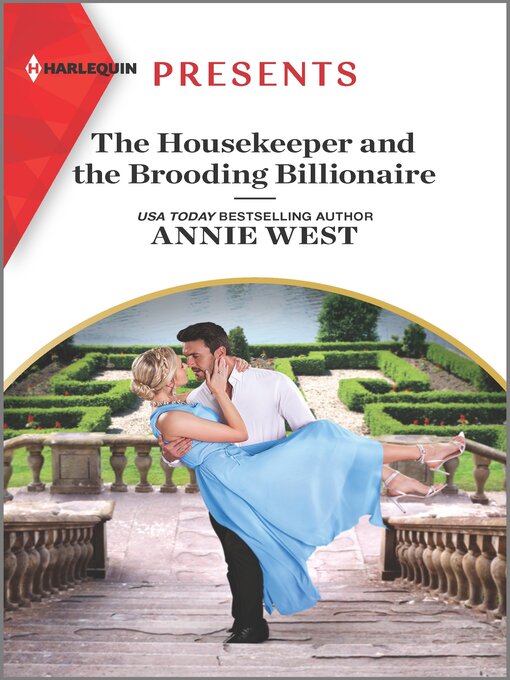 Title details for The Housekeeper and the Brooding Billionaire by Annie West - Available